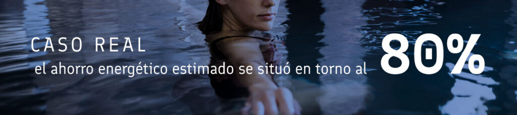 Cómo reducir hasta un 80% el consumo energético en spas y piscinas climatizadas